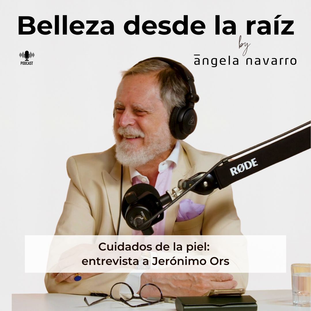 Cuidados de la piel entrevista a Jerónimo Ors